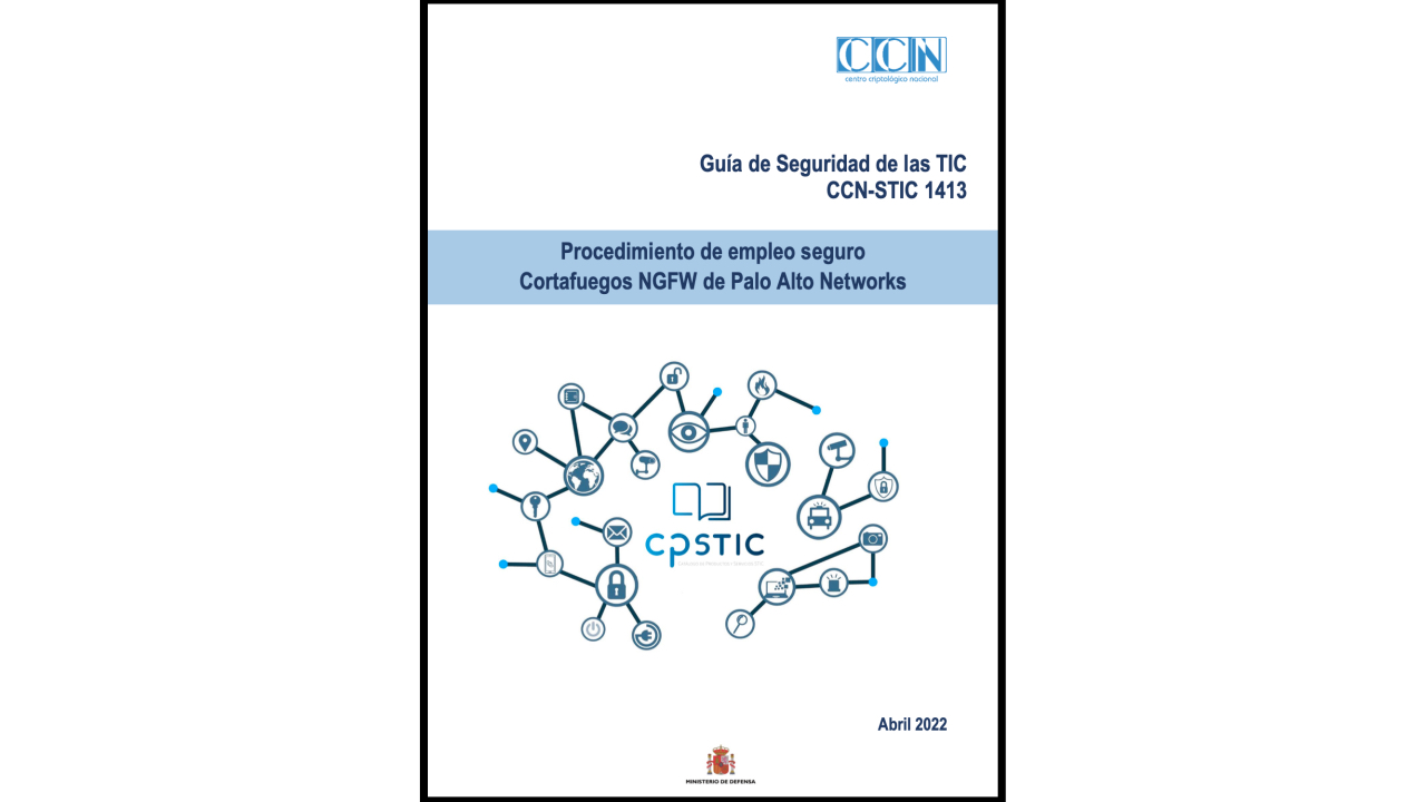 CCN-STIC-1413 PES Cortafuegos NGFW Palo Alto Networks